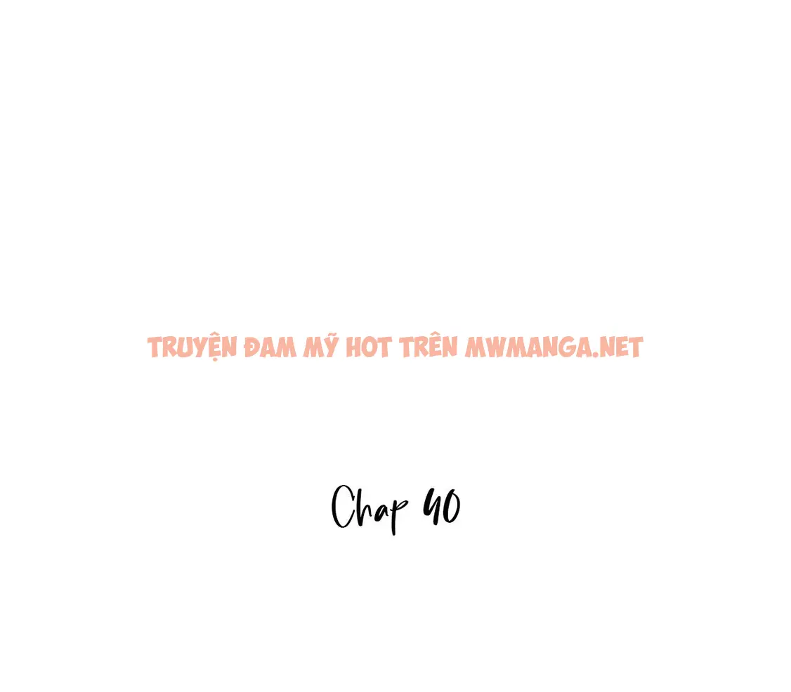 Bắt Đầu Làm Bạn Trai Từ Số 0 - Chapter 40