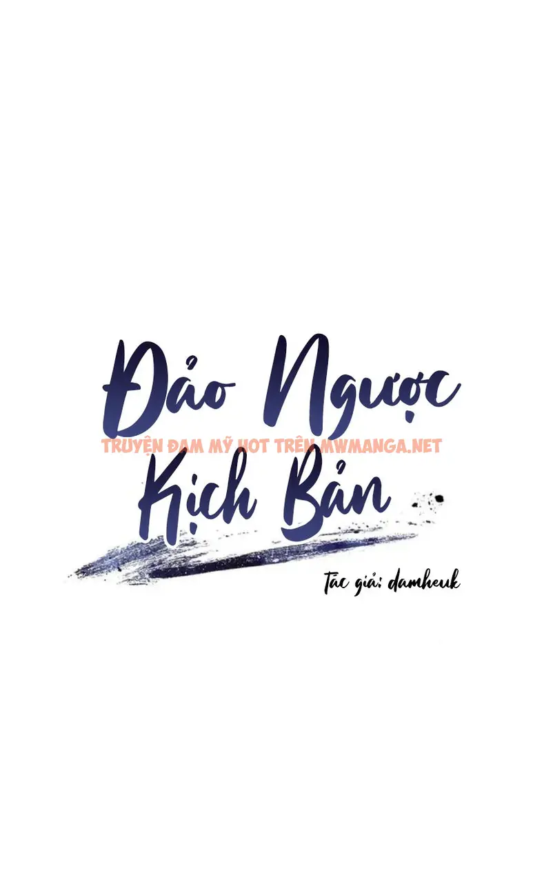Đảo Ngược Kịch Bản - Chapter 2