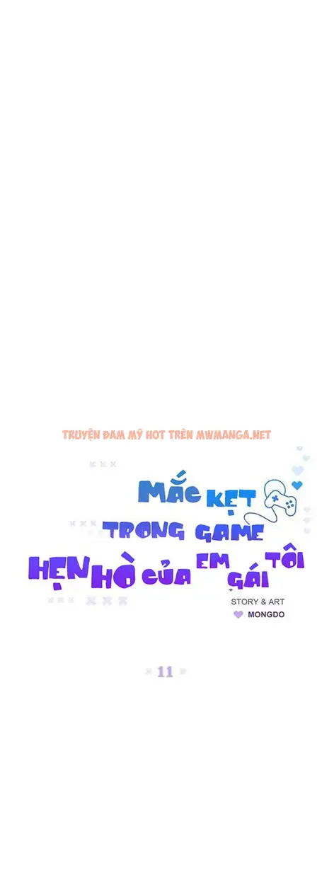 Mắc Kẹt Trong Game Hẹn Hò Của Em Gái Tôi - Chapter 11