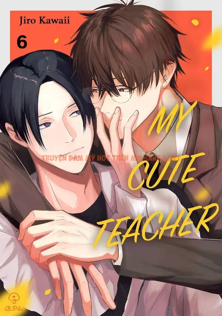 Người Thầy Đáng Yêu Của Tôi - Chapter 6