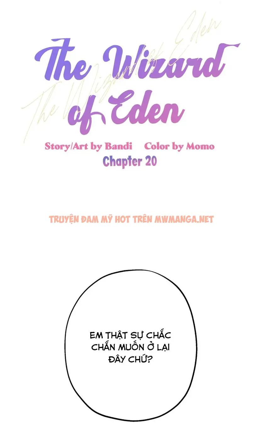 Phù Thủy Xứ Eden - Chapter 20