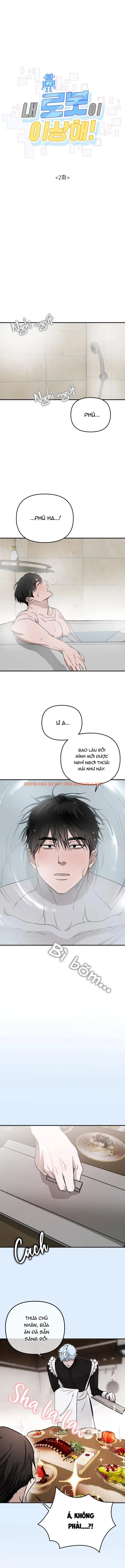 Robot Của Tôi Lạ Quá - Chapter 2