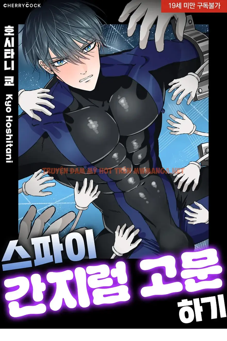 Trừng Phạt Tên Điệp Viên Kiêu Ngạo – Cù Đến Khi Lên Đỉnh - Chapter 10