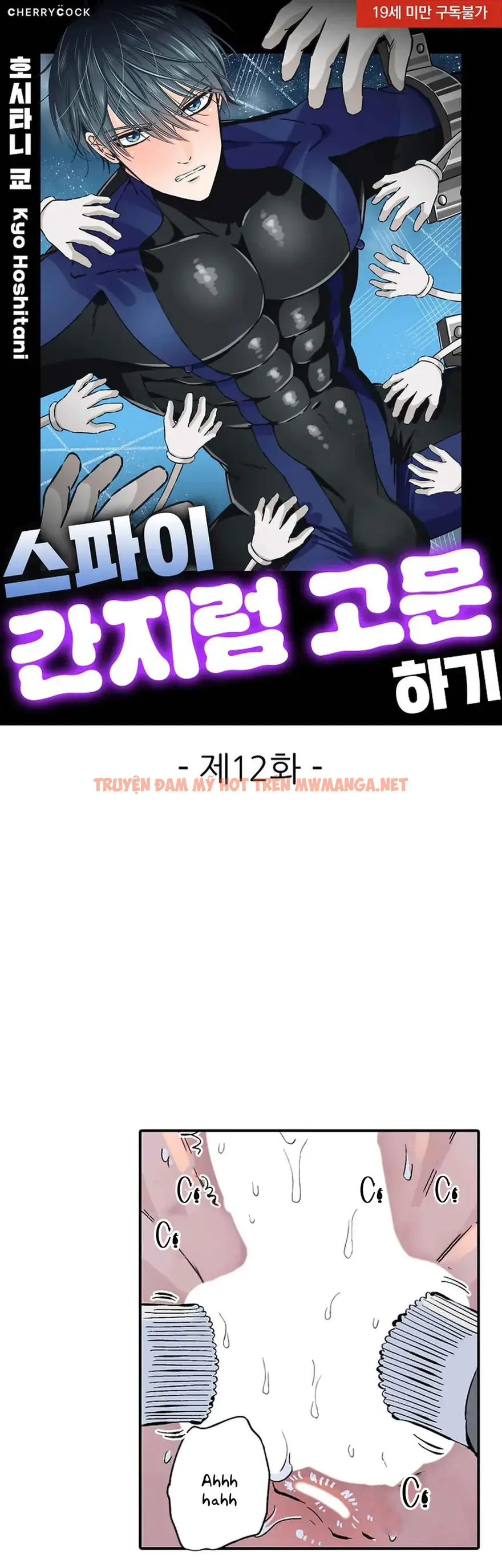 Trừng Phạt Tên Điệp Viên Kiêu Ngạo – Cù Đến Khi Lên Đỉnh - Chapter 12